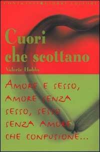 Cuori che scottano - Valerie Hobbs - copertina