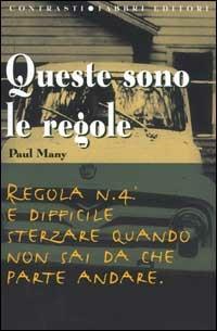 Queste sono le regole - Paul Many - copertina