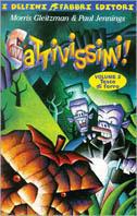 Cattivissimi!. Vol. 2: Teste di ferro - Morris Gleitzman,Paul Jennings - copertina