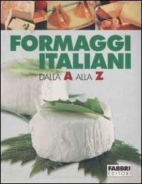 Formaggi italiani dalla A alla Z - copertina
