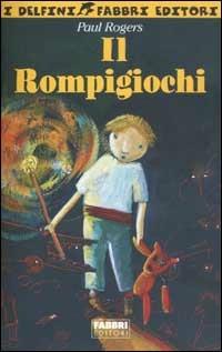 Il rompigiochi - Paul Rogers - 3