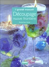 Découpage nuove frontiere - Patrizia Nave Cerutti - copertina