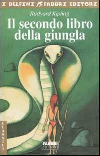 Il secondo libro della giungla - Rudyard Kipling - copertina