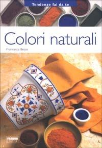 Colori naturali - Francesca Besso - copertina