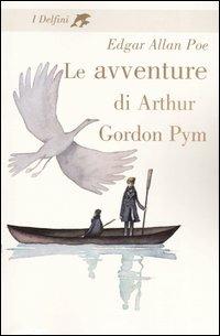 Le avventure di Arthur Gordon Pym - Edgar Allan Poe - copertina