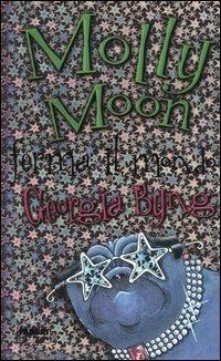 Molly Moon ferma il mondo - Georgia Byng - copertina