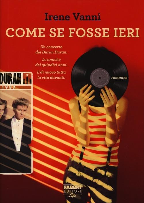 Come se fosse ieri - Irene Vanni - copertina