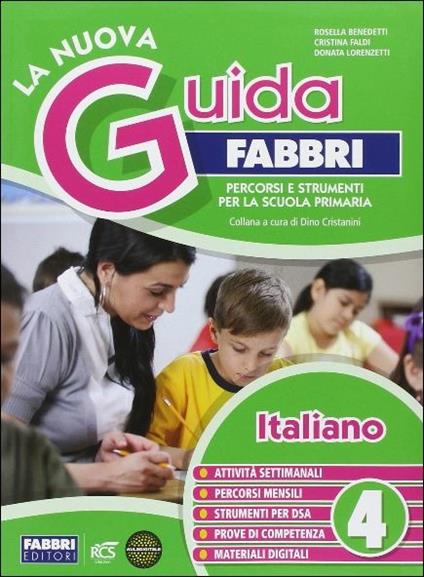 La nuova guida Fabbri. Italiano. Percorsi e strumenti per la Scuola primaria. Vol. 4 - copertina