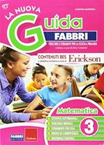 La nuova guida Fabbri. Matematica. Guida per l'insegnante della 3ª classe elementare