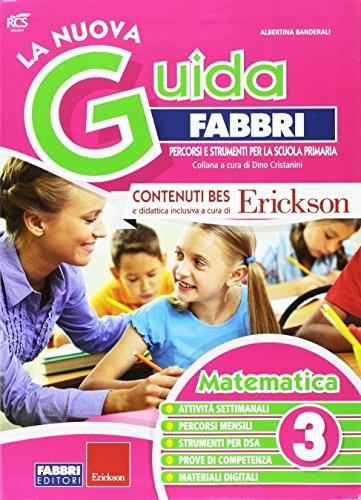 La nuova guida Fabbri. Matematica. Guida per l'insegnante della 3ª ...
