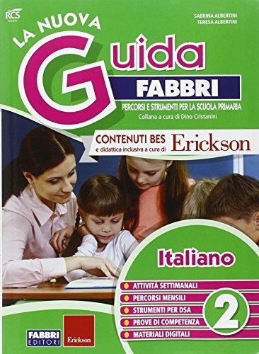 La nuova guida Fabbri. Italiano. Guida per l'insegnante della 2ª classe elementare - copertina