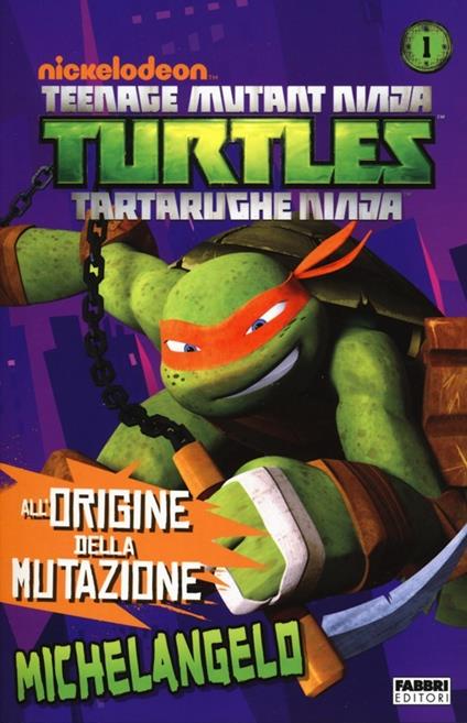 Michelangelo. Turtles Tartarughe Ninja - copertina