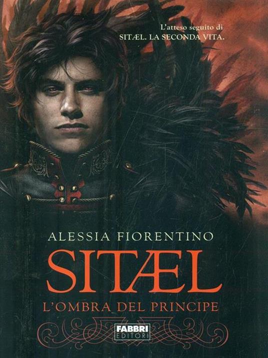 L'ombra del principe. Sitael. Vol. 2 - Alessia Fiorentino - copertina