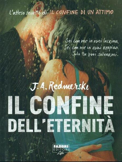 Il confine dell'eternità - J. A. Redmerski - copertina