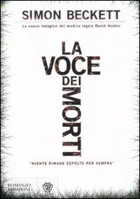 La voce dei morti - Simon Beckett - 2