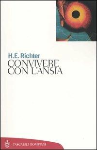 Convivere con l'ansia - Horst-Eberhard Richter - copertina