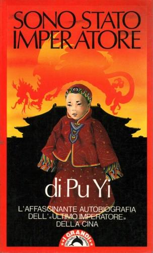 Sono stato imperatore - Pu Yi - copertina