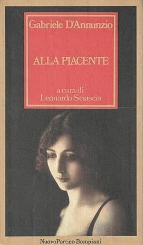 Alla piacente - Gabriele D'Annunzio - copertina