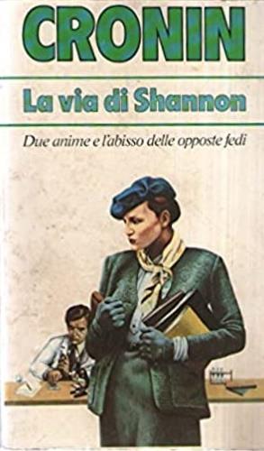 La via di Shannon - A. Joseph Cronin - copertina