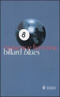 Billard Blues - Maxence Fermine - copertina