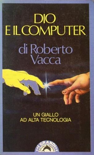 Dio e il computer - Roberto Vacca - copertina