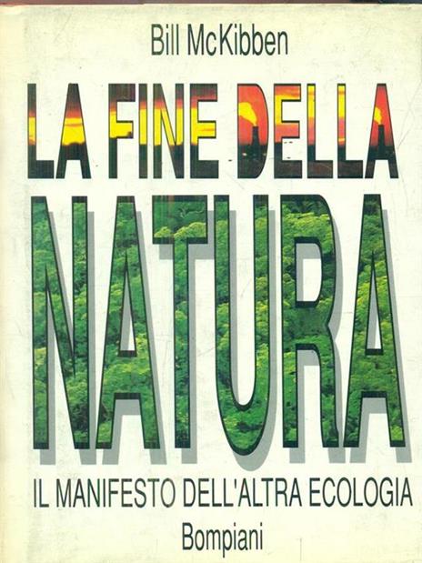 La fine della natura - Bill Mckibben - copertina