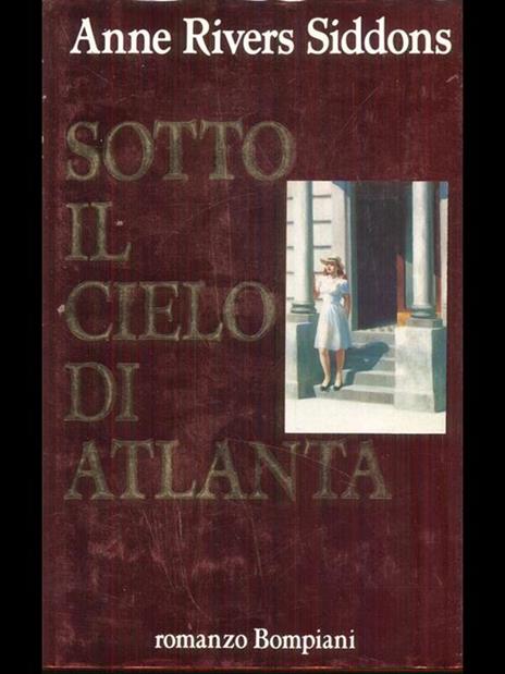 Sotto il cielo di Atlanta - Anne Siddons Rivers - copertina