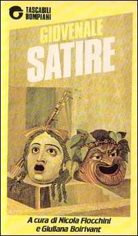 Satire. Testo latino a fronte - Decimo Giunio Giovenale - copertina