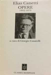 Libro Opere 1932-1973 Elias Canetti