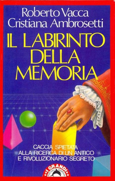 Il labirinto della memoria - Roberto Vacca - copertina