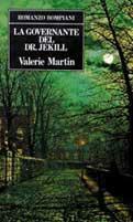 Governante del dr. Jekyll - Valerie Martin - copertina