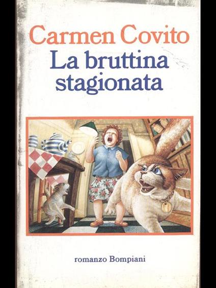 La bruttina stagionata - Carmen Covito - copertina