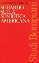 La semeiotica in Usa - Thomas A. Sebeok - copertina
