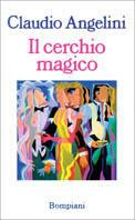 Il cerchio magico - Claudio Angelini - copertina