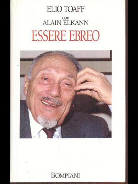 Essere ebreo - Elio Toaff,Alain Elkann - copertina