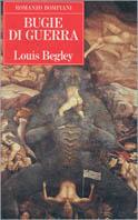 Bugie di guerra - Louis Begley - copertina