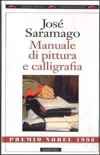 Manuale di pittura e calligrafia - José Saramago - copertina