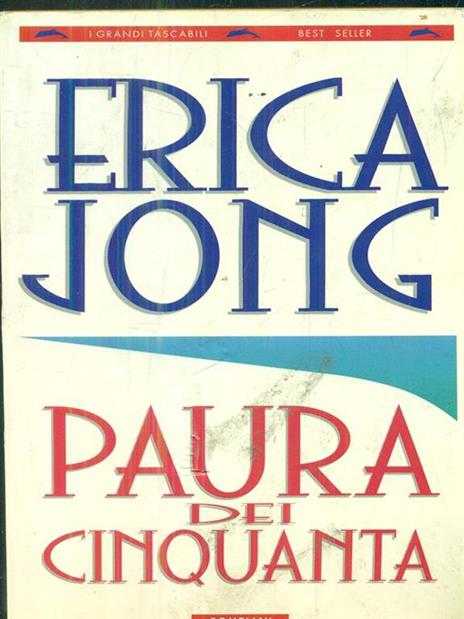Paura dei cinquanta - Erica Jong - copertina