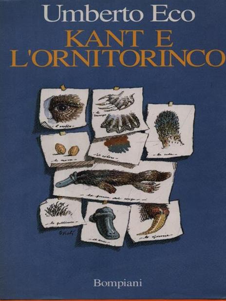 Kant e l'ornitorinco - Umberto Eco - copertina