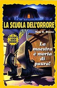La prof. è morta di paura - Tom B. Stone - copertina