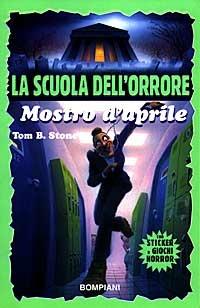 Mostro d'aprile - Tom B. Stone - copertina