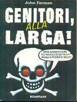 Genitori alla larga