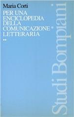 Per una enciclopedia della comunicazione letteraria