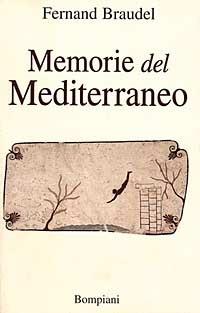 Memorie del Mediterraneo - Fernand Braudel - copertina