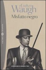 Misfatto negro