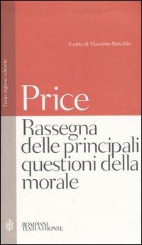 Rassegna delle principali questioni della morale. Testo inglese a fonte - Richard Price - copertina