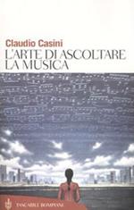 L'arte di ascoltare la musica