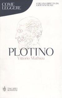 Come leggere Plotino - Vittorio Mathieu - copertina