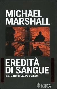Eredità di sangue - Michael M. Smith - copertina