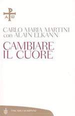 Cambiare il cuore